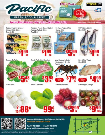 Pacific Fresh Food Market (Pickering) Flyer July 17 to 23