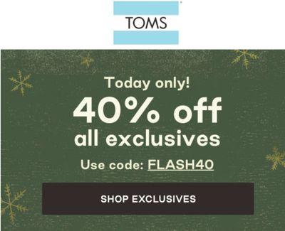 TOMS Canada Pre Black Friday Sale: Today, Save 40% off All Exclusives with Coupon Code