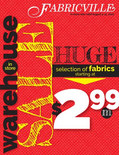 Fabricville Flyer August 4 to 31