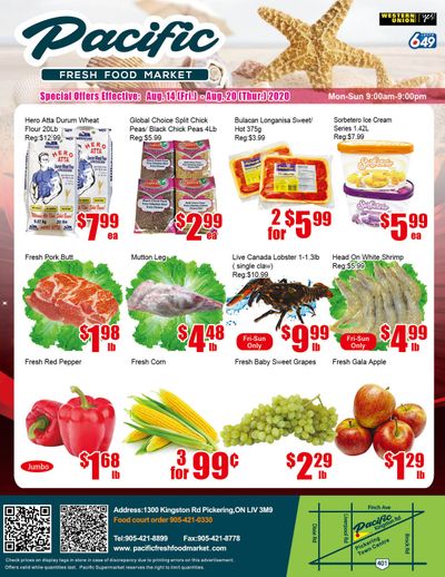 Pacific Fresh Food Market (Pickering) Flyer August 14 to 20