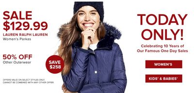Hudson’s Bay Canada Pre Black Friday One Day Sale: Today, Save 66% on Lauren Ralph Lauren Women’s Parkas + Scratch & Save Event Online Only Save up to 70% off