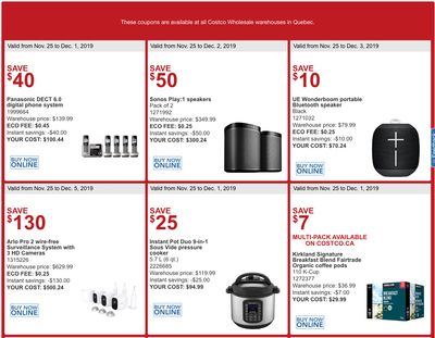 Costco Canada More Savings Weekly Coupons/Flyers for: Quebec, November 25 – December 1 Costco Canada More Savings Weekly Coupons/Flyers for: Quebec, November 25 – December 1