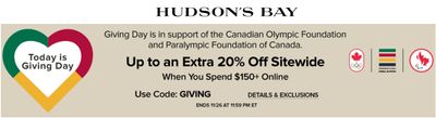 Hudson’s Bay Canada Giving Day: Today Only, Save an Extra 10% – 20% off Your Online Purchase of $150