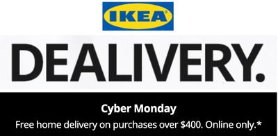 IKEA Canada Cyber Monday Deals: FREE Delivery on Purchases over $400 Online only