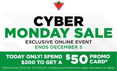 Canadian Tire Cyber Monday Deals: *Today Only* FREE $50 with $200 Purchase + Exclusive Online Event until December 5!
