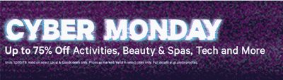 Groupon Canada Pre Cyber Monday Deals: Save up to 75% Off  on Activities, Beauty, Restaurants, Apparel, Tech & More